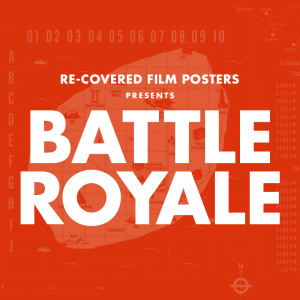 re-covered-film-posters-battle-royale